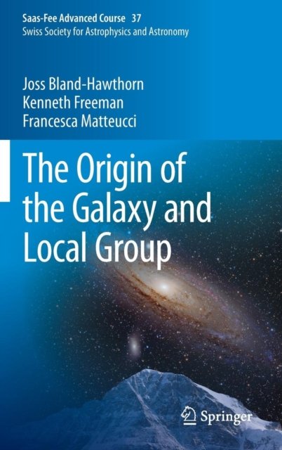 The Origin of the Galaxy and Local Group