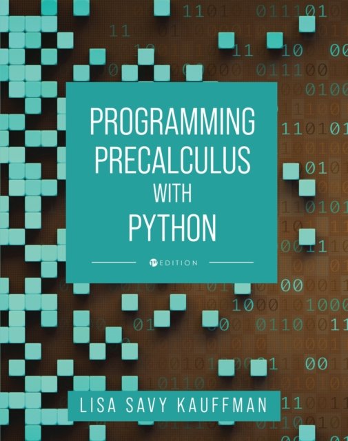 Programming Precalculus with Python