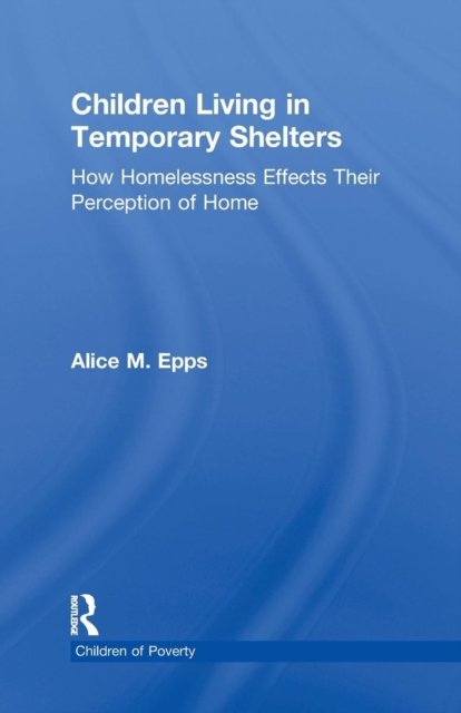 Children Living in Temporary Shelters