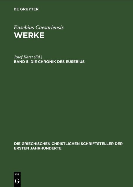 Die Chronik Des Eusebius