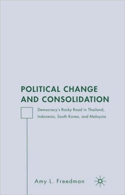 Political Change and Consolidation