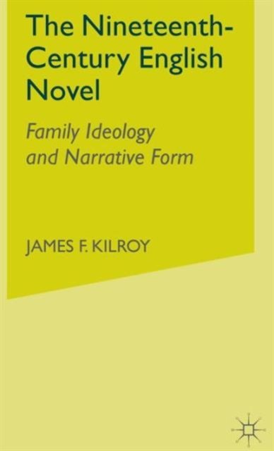 The Nineteenth-Century English Novel