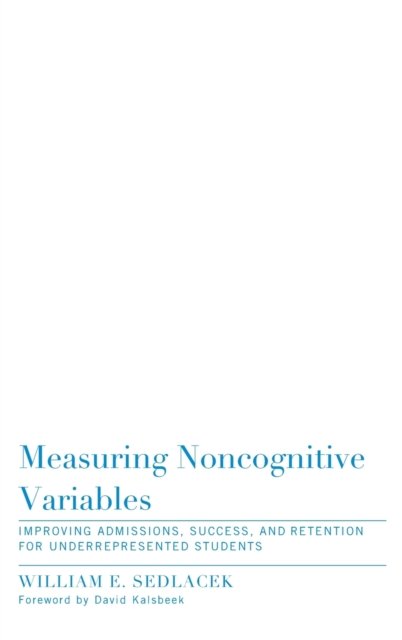 Measuring Noncognitive Variables