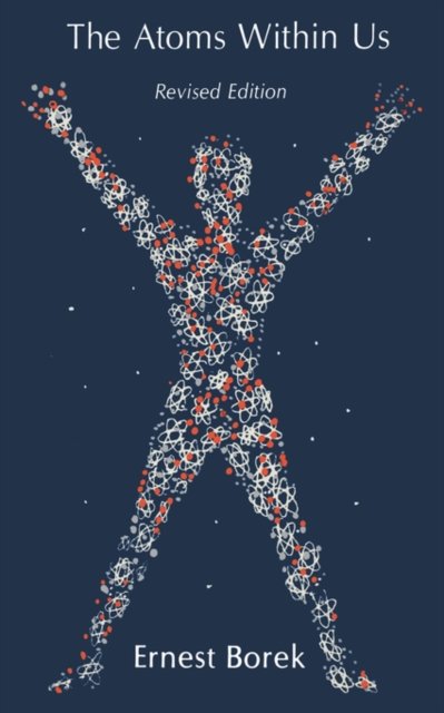The Atoms Within us Rev