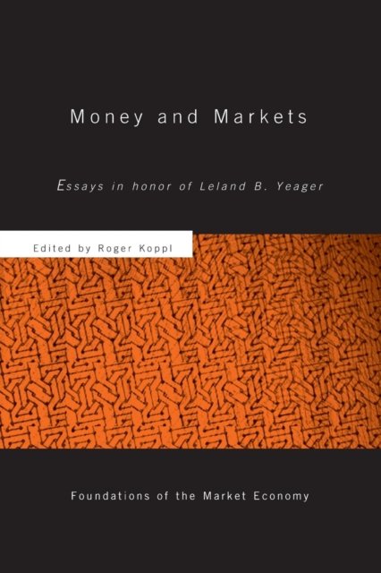 Money and Markets