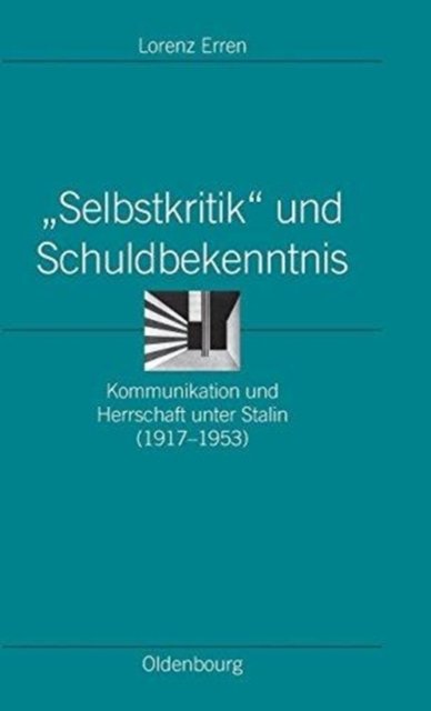 "Selbstkritik" Und Schuldbekenntnis
