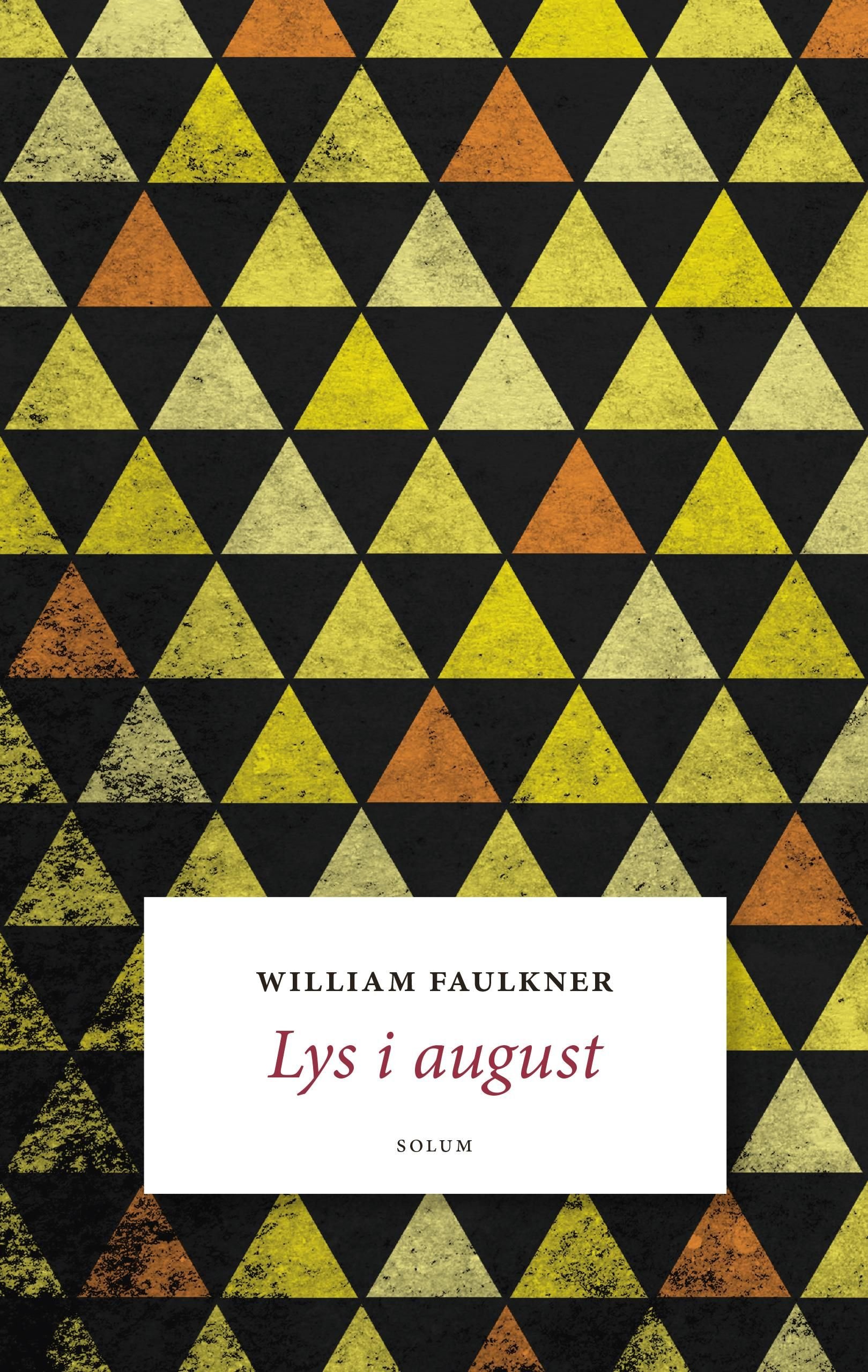 Lys i august - roman