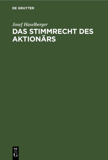 Das Stimmrecht Des Aktionars