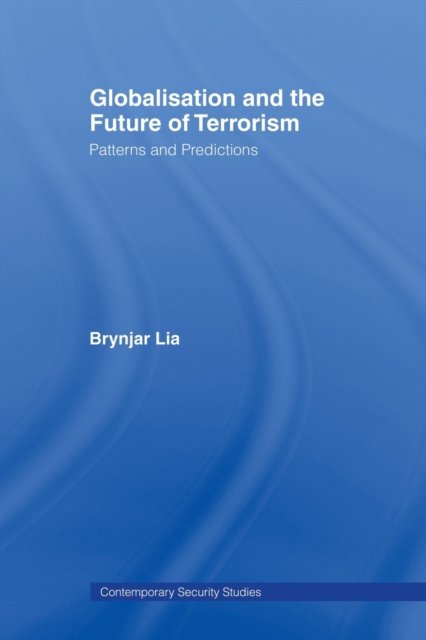 Globalisation and the Future of Terrorism