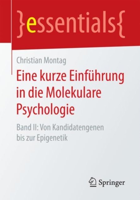 Eine kurze Einfuhrung in die Molekulare Psychologie