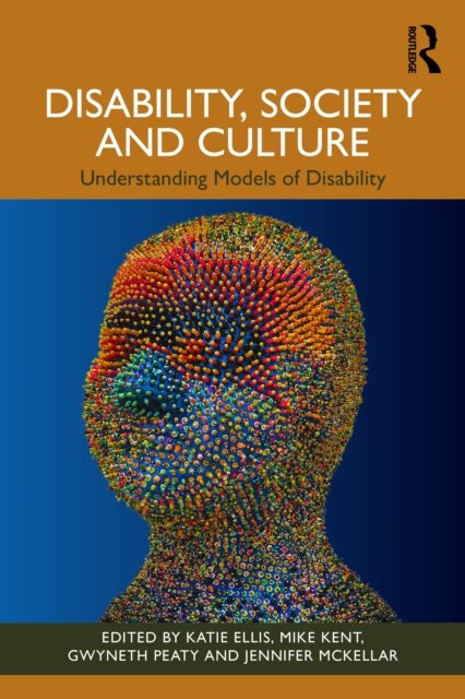 Disability, Society and Culture