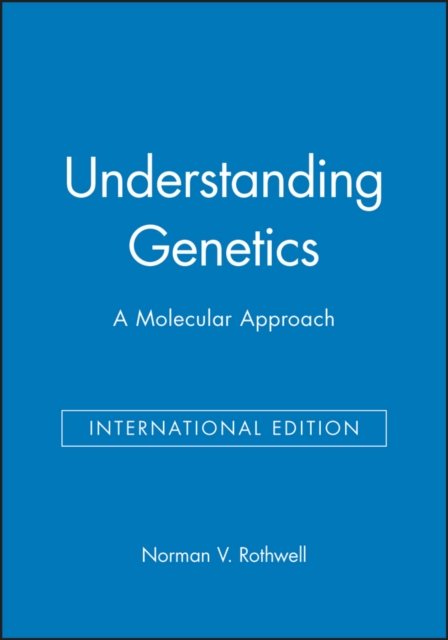 Understanding Genetics – A Molecular Approach
