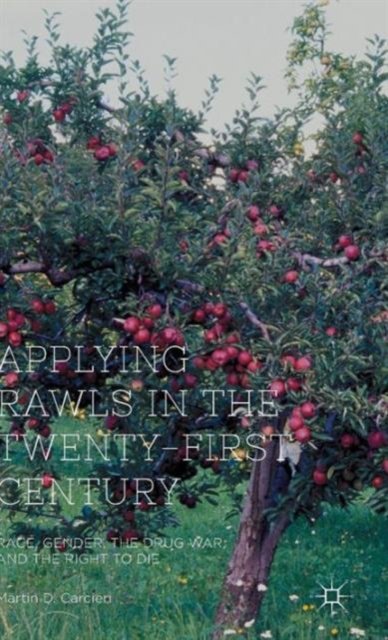 Applying Rawls in the Twenty-First Century