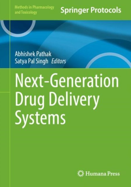 Next-generation Drug Delivery Systems