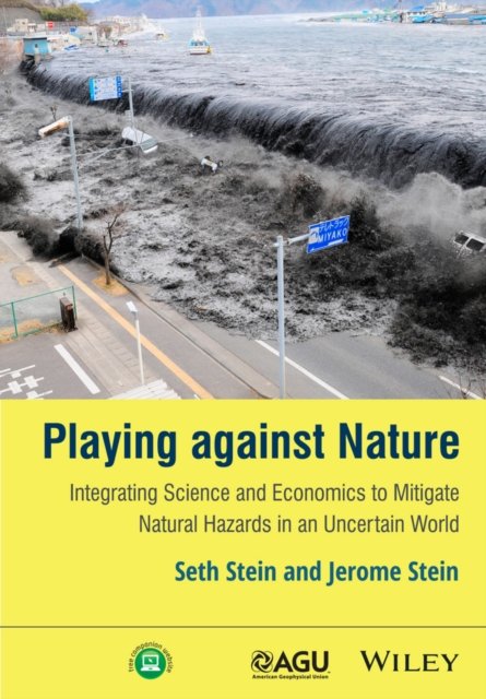 Playing against nature – Integrating Earth Science  and Economics