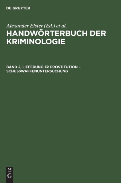 Prostitution - Schußwaffenuntersuchung
