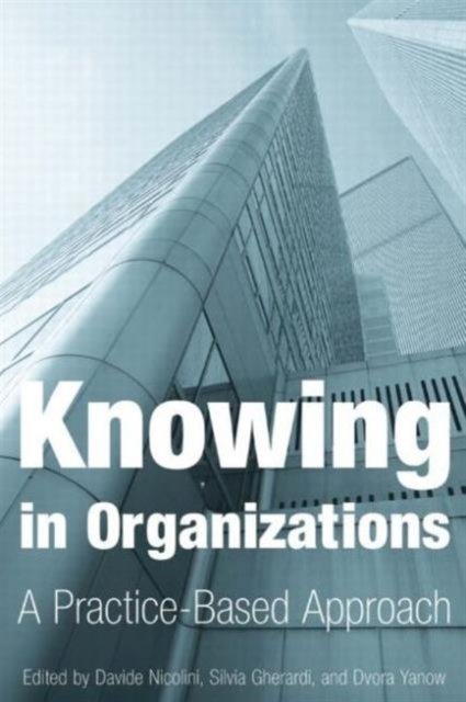 Knowing in Organizations