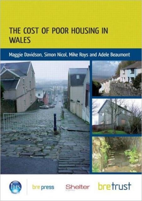 The Cost of Poor Housing in Wales