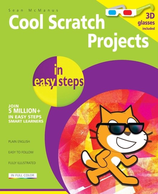 Cool Scratch Projects in easy steps