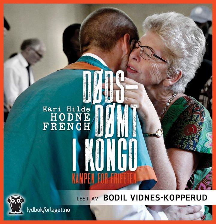 Dødsdømt i Kongo - kampen for friheten