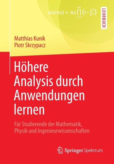 Hohere Analysis durch Anwendungen lernen