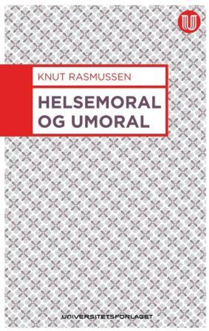 Helsemoral og umoral