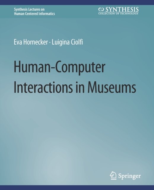 Human-Computer Interactions in Museums
