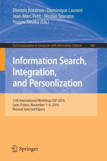 Information Search, Integration, and Personlization