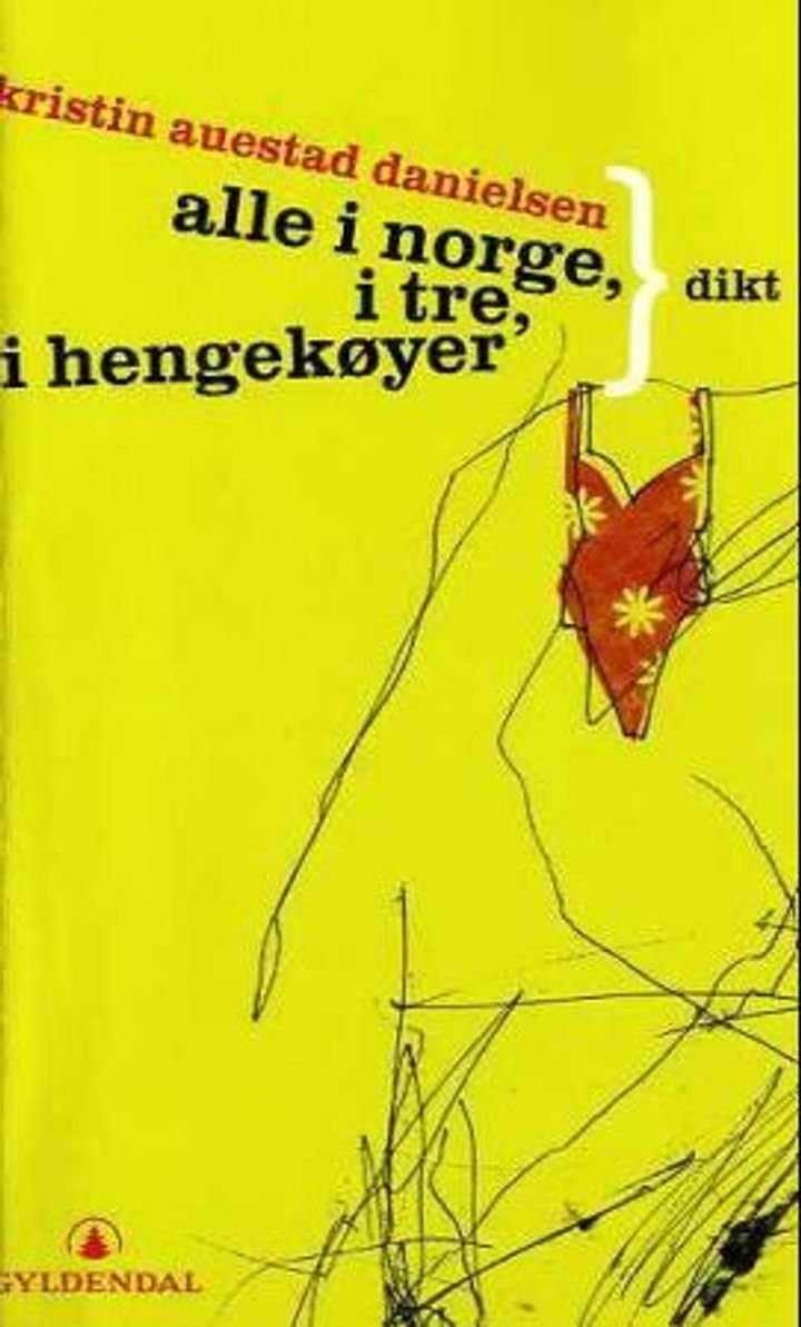 Alle i Norge, i tre, i hengekøyer - dikt