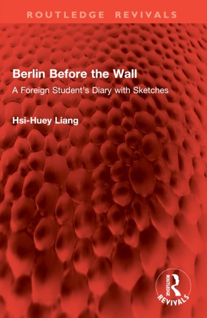 Berlin Before the Wall