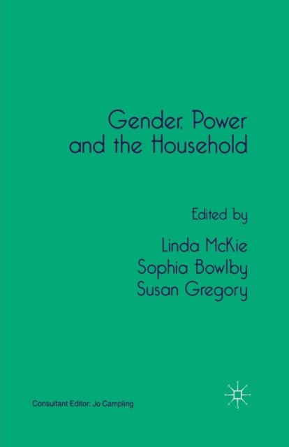 Gender, Power and the Household