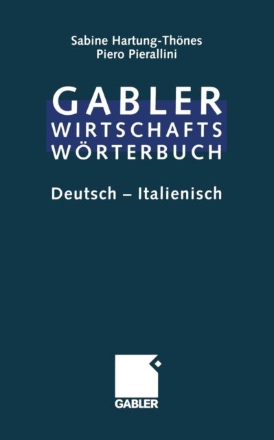 Dizionario Economico-Commerciale / Wirtschaftsworterbuch