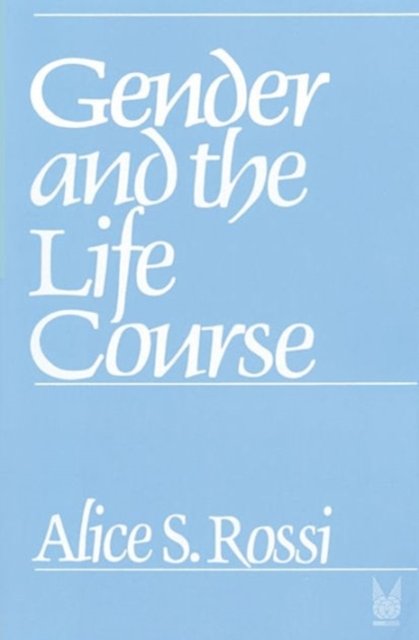 Gender and the Life Course