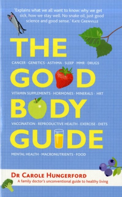 The Good Body Guide