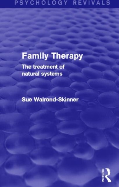 Family Therapy (Psychology Revivals)