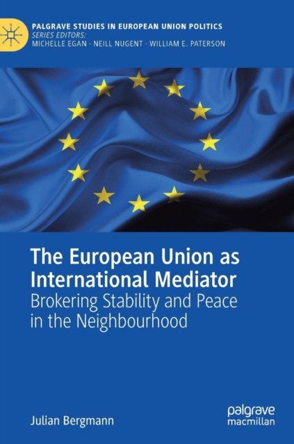 The European Union as International Mediator