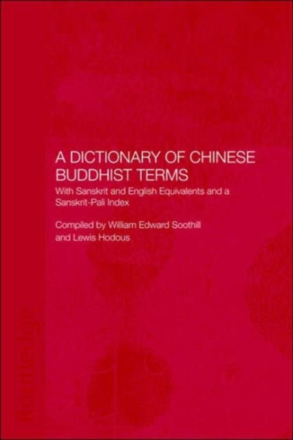 A Dictionary of Chinese Buddhist Terms