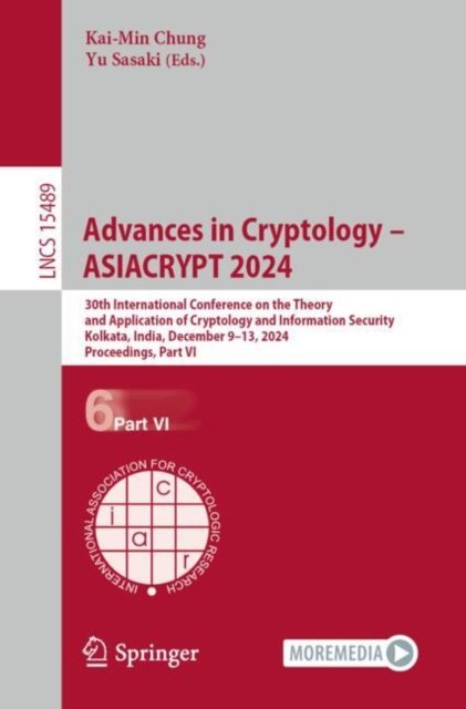 Advances in Cryptology ? Asiacrypt 2024