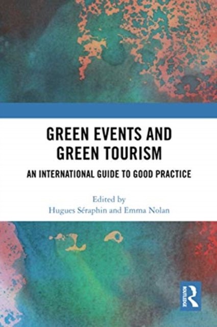Green Events and Green Tourism