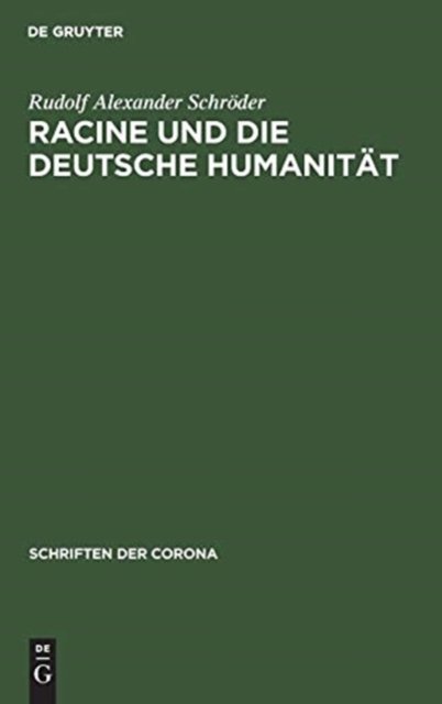 Racine Und Die Deutsche Humanitat