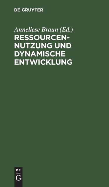 Ressourcennutzung Und Dynamische Entwicklung