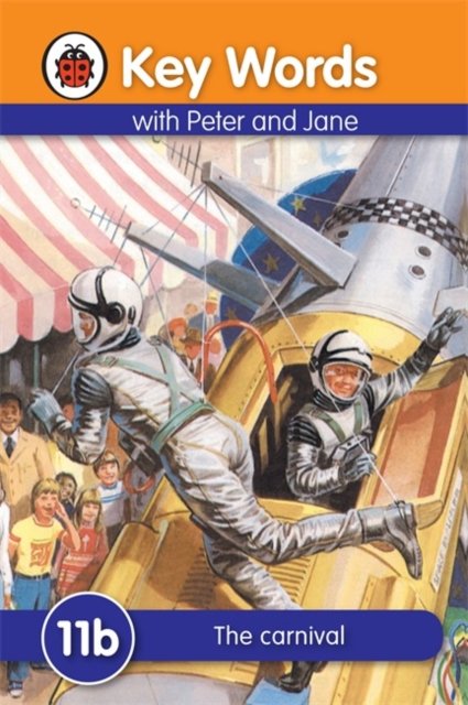 Key Words with Peter and Jane #11 the Carnival Series B