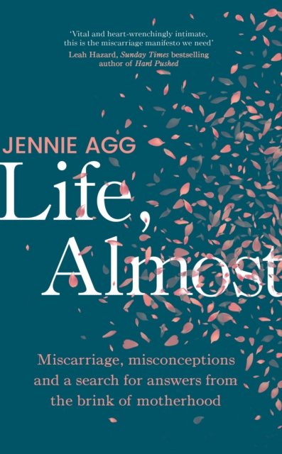 Life, Almost
