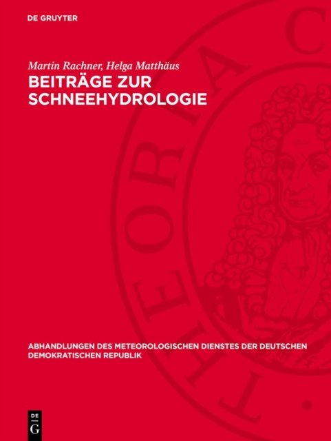 Beiträge zur Schneehydrologie