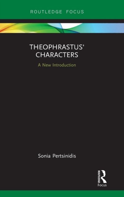 Theophrastus'' Characters