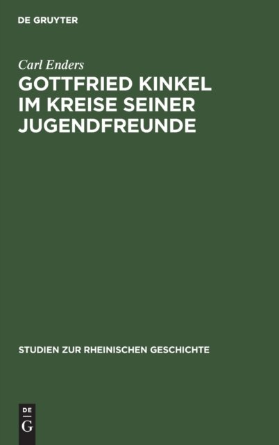 Gottfried Kinkel im Kreise seiner Jugendfreunde