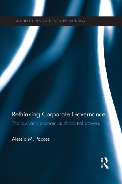Rethinking Corporate Governance