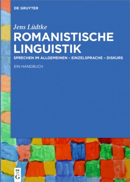 Romanistische Linguistik