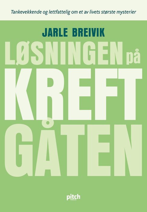 Løsningen på kreftgåten