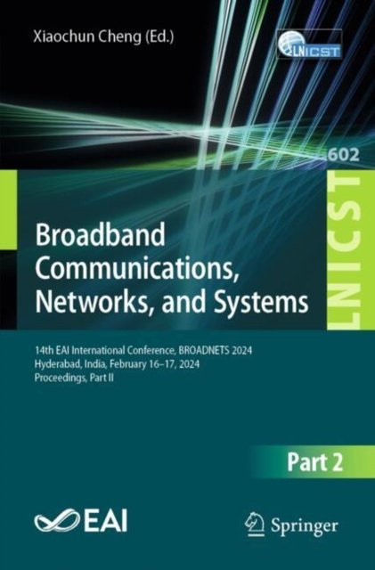 Broadband Communications, Networks and Systems